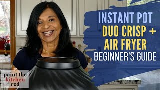 Instant Pot Duo Crisp  Air Fryer Beginners Manual  How to Use Instant Pot Air Fryer [upl. by Branham]