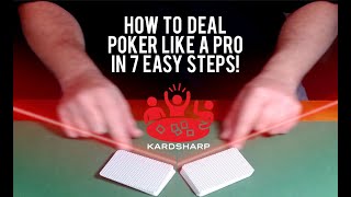 How to Deal Poker Like a Pro in 7 Easy Steps [upl. by Eiramik]