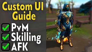 Custom UI Guide for PvMSkillingAFK  Runescape 3 [upl. by Mandell]