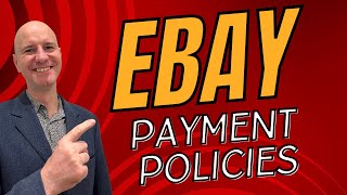 Master eBay Payment Policies  Ultimate Guide [upl. by Nigam]