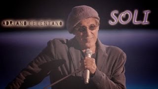 Adriano Celentano  Soli LIVE 2012 [upl. by Duwe255]