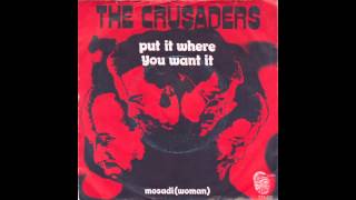 Put It Where You Want It  The Crusaders 1971 [upl. by Kifar]