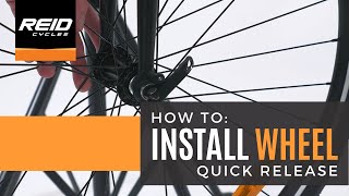 HOW TO Install Quick Release Wheel [upl. by Nnairrek887]